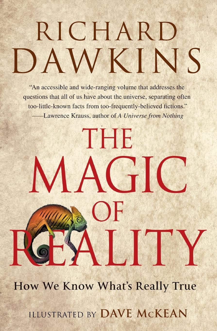 The Magic of Reality: How We Know Whats Really True