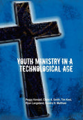 Youth Ministry In A Technological Age
