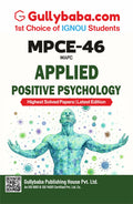 IGNOU MPCE 46 Applied Positive Psychology (ENG) | Help Book/Guide Book Including Previous Year Solved Question Paper & Sample Pa