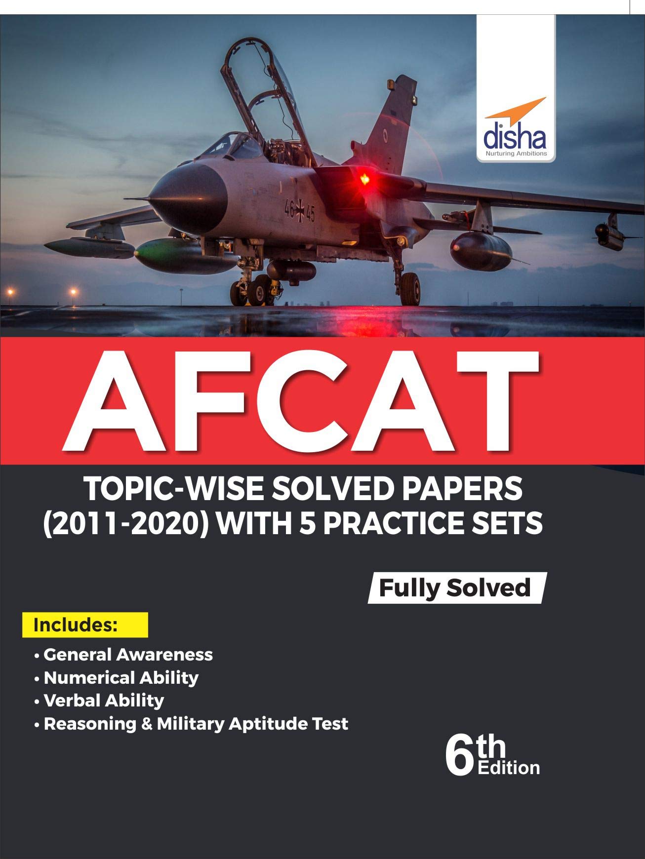 Afcat TopicWise Solved Papers (2011  20) With 5 Practice Sets