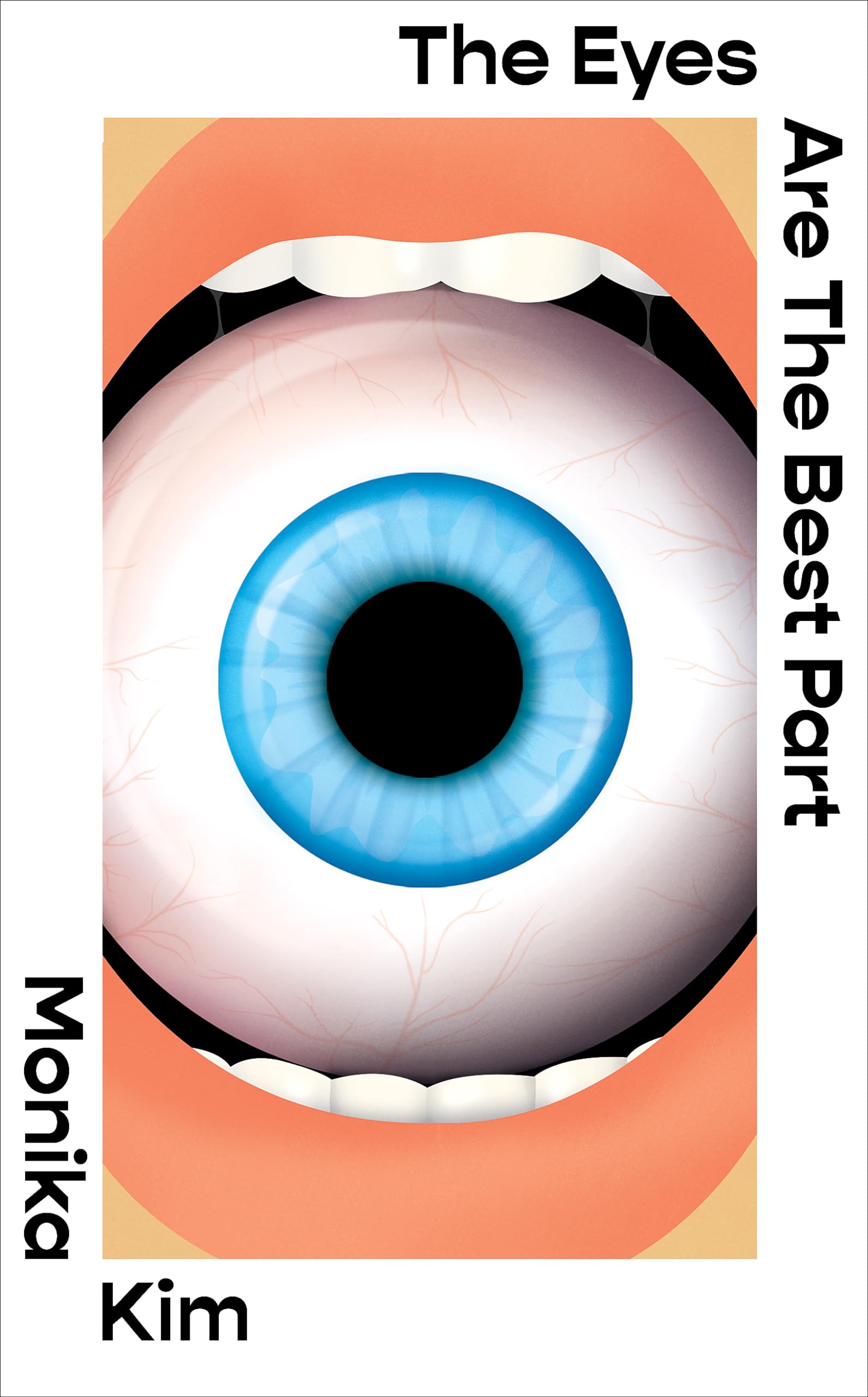 The Eyes Are The Best Part: The good for her novel crawling under readers skin