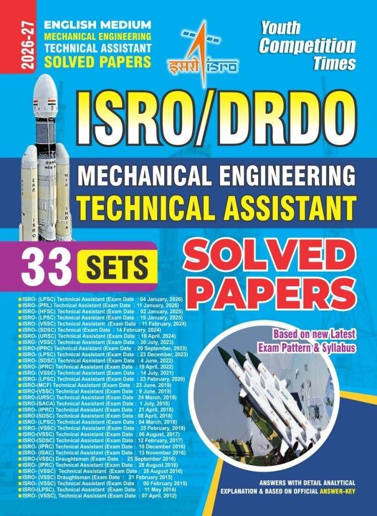 ISRO & DRDO Mechanical Engineering & Technical Assistant 33 Sets Solved 202627 English Medium