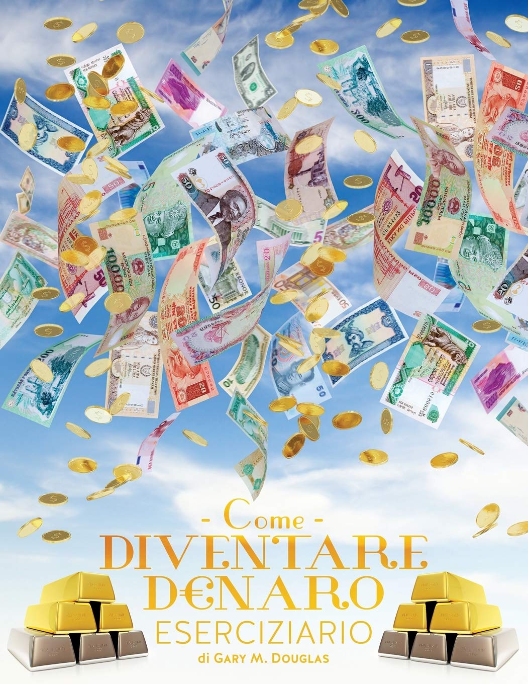 Come Diventare Denaro Eserciziario  How To Become Money Workbook Italian