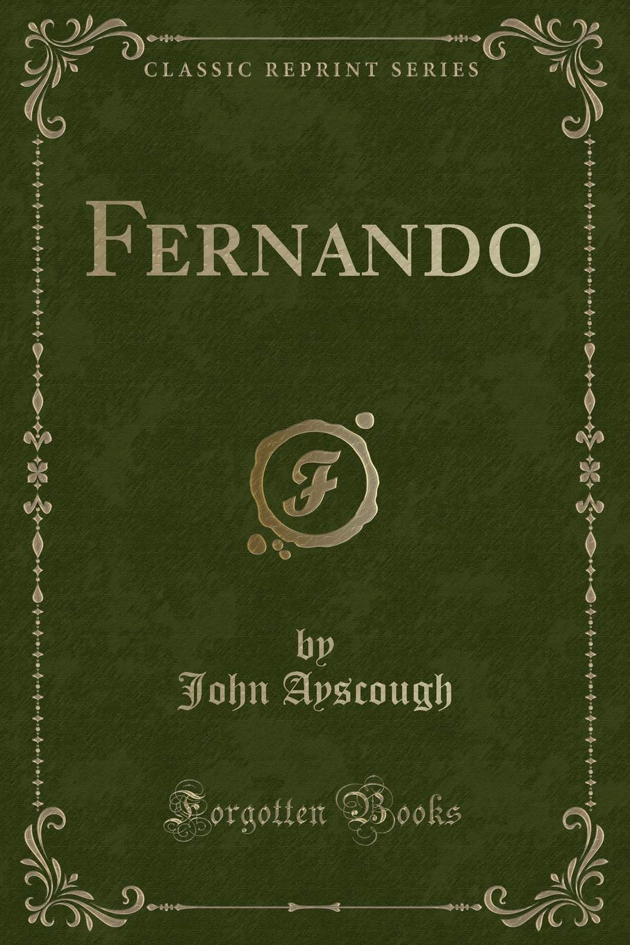 Fernando (Classic Reprint)