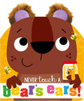 Never Touch A Bears Ears!