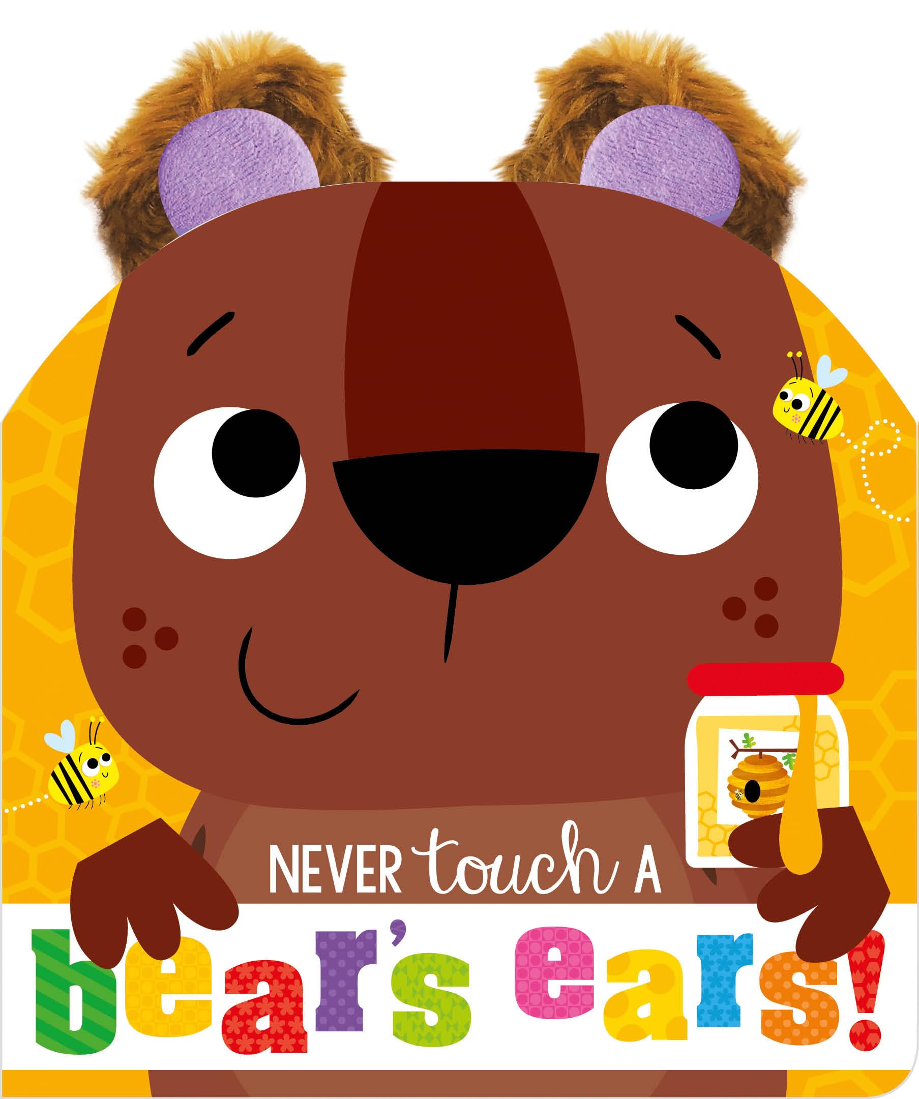 Never Touch A Bears Ears!