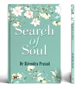 Search of Soul: Self Help, Motivational & Inspirational Poetry Book