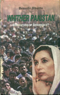 Whiter Pakistan Dictatorship or Democracy?