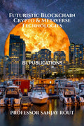 Futuristic Blockchan Crypto & Metaverse Technologies