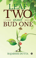 Leaf Two And Bud One