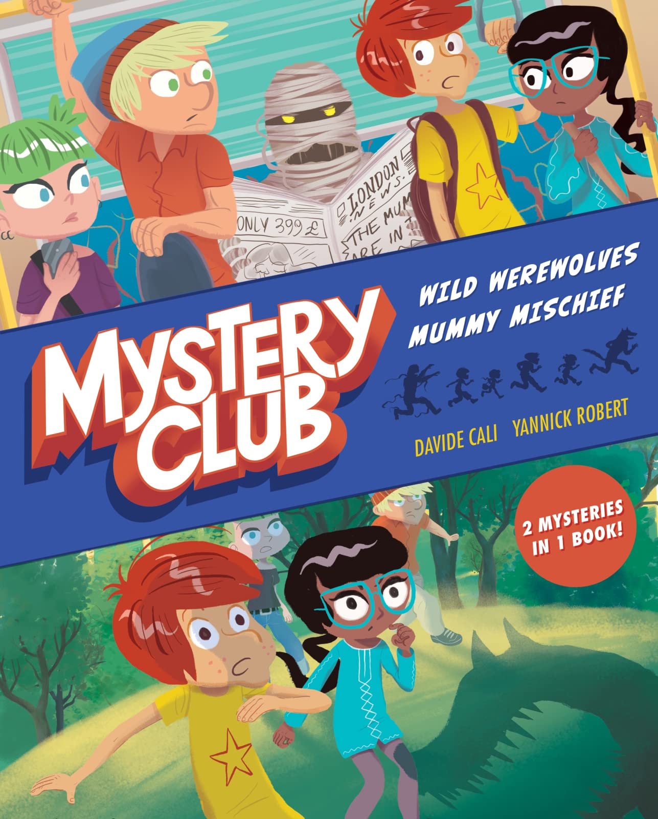 Mystery Club graphic novel Wild Werewolves Mummy Mischief