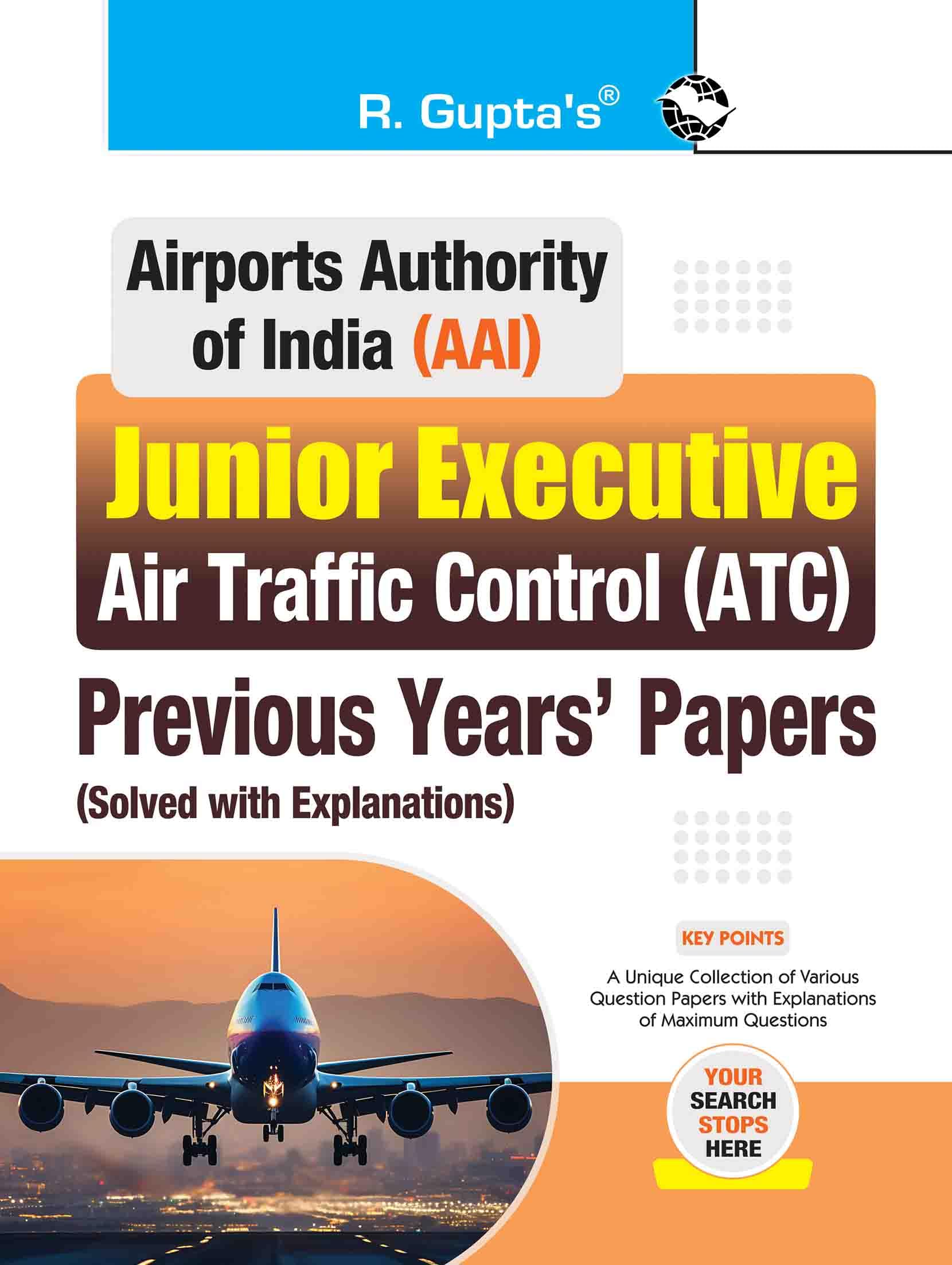 AAI : Junior ExecutiveAir Traffic Control (ATC)  Previous Years Papers (Solved)