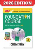 MTG Foundation Course Class 8 Chemistry For NEET, IITJEE, CUET & Boards Exams (Edition 20262027)