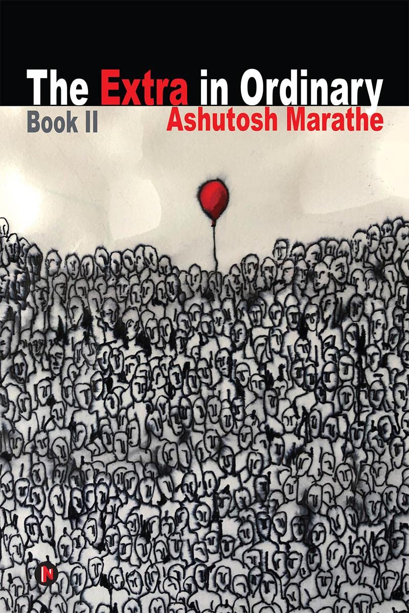 The Extra in Ordinary  Book II