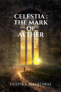 Celestia: The Mark Of Aether