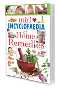 Mini Encyclopaedia Of Home Remedies By Sawan