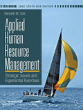 Applied Human Resource Management: Strategic Issue and Experiential Exercises