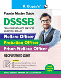 DSSSB: Welfare Officer/Probation Officer/Prison Welfare Officer Recruitment Exam Guide