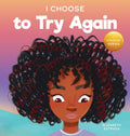 I Choose to Try Again (Teacher and Therapist Toolbox: I Choose)