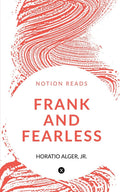Frank And Fearless