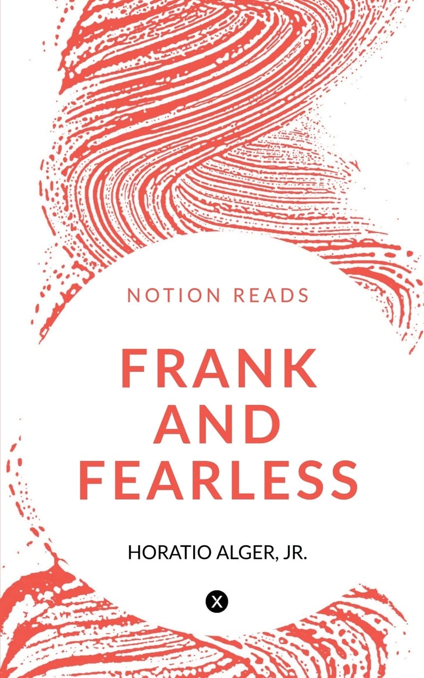 Frank And Fearless