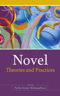 Novel: Theories And Practices