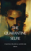 The Quarantine Selfie