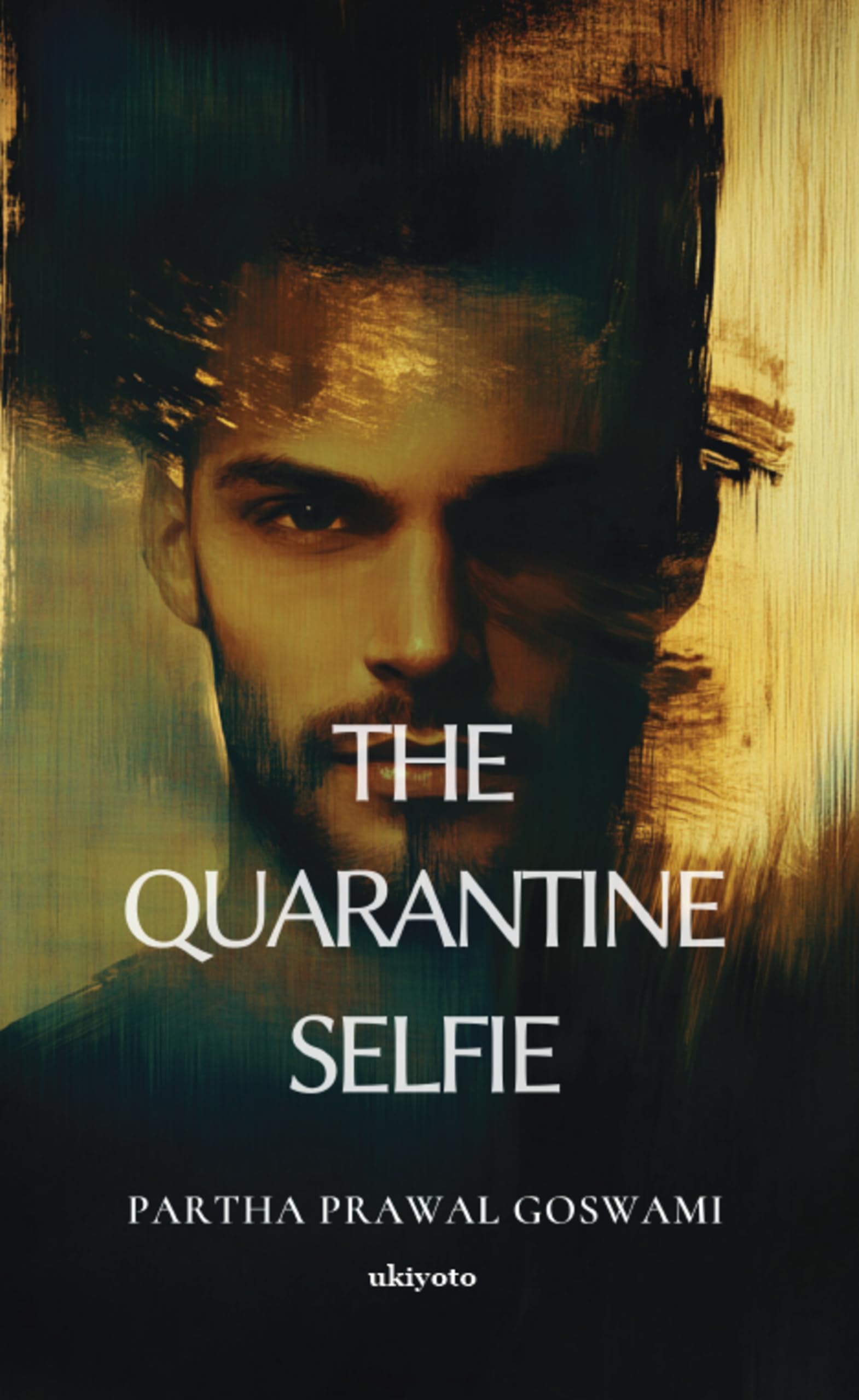 The Quarantine Selfie