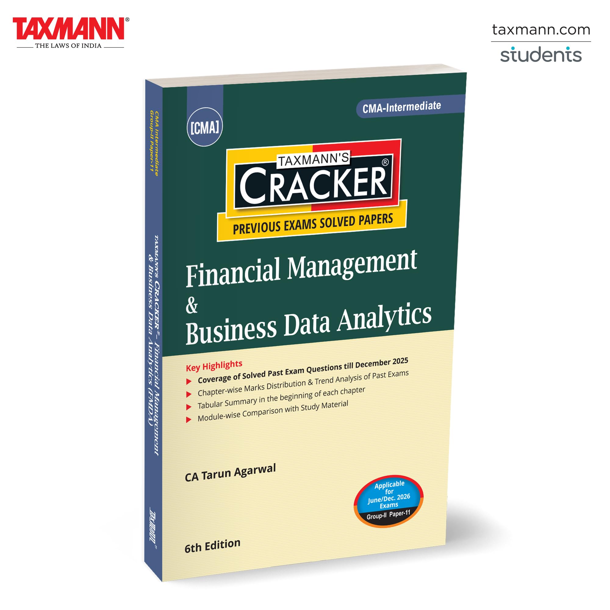 Taxmanns CRACKER for Financial Management & Business Data Analytics (Paper 11 | FMDA)  Offering Complete PastExam Coverage u