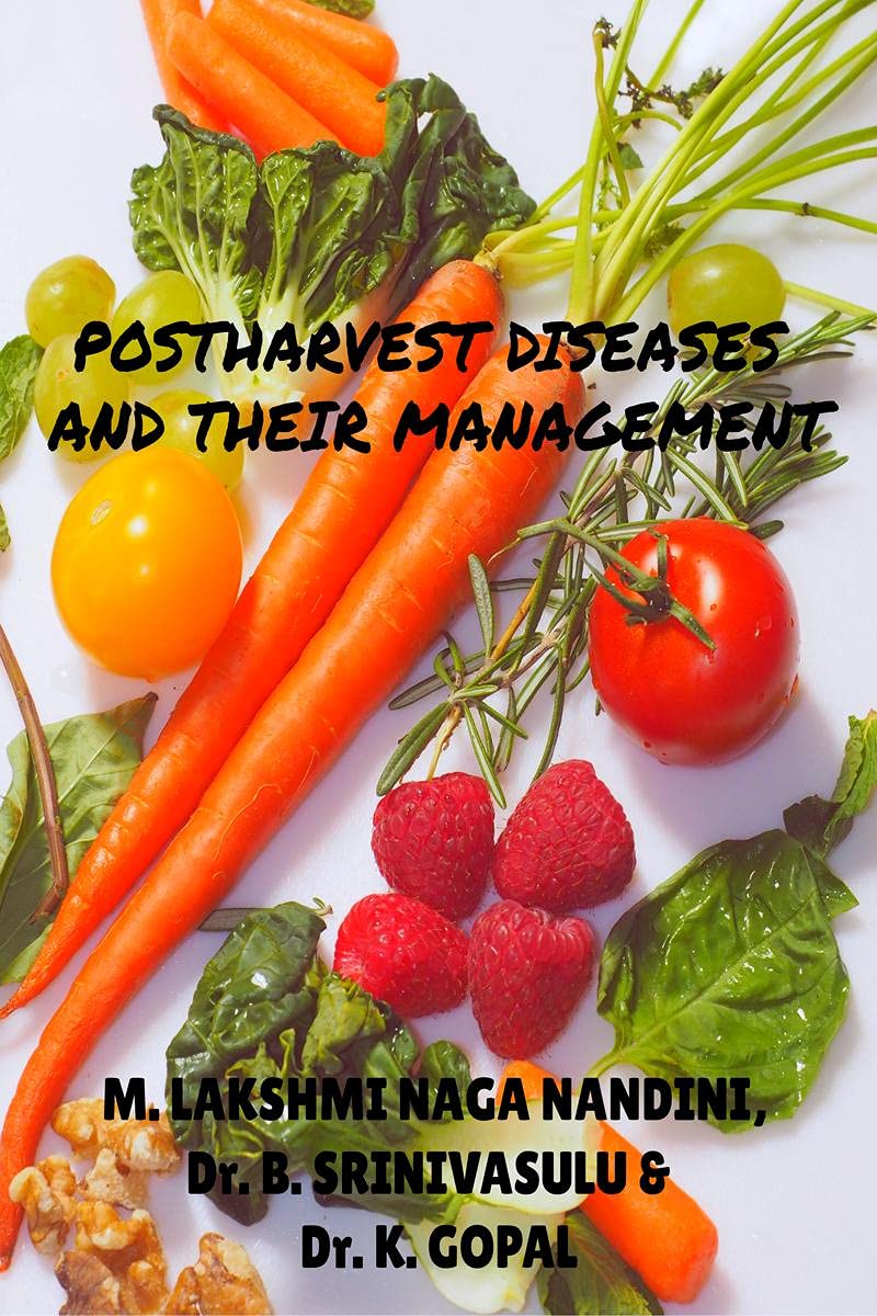 Postharvest Diseases And Their Management