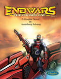 Endwars  The Chosen one : VOL. 1