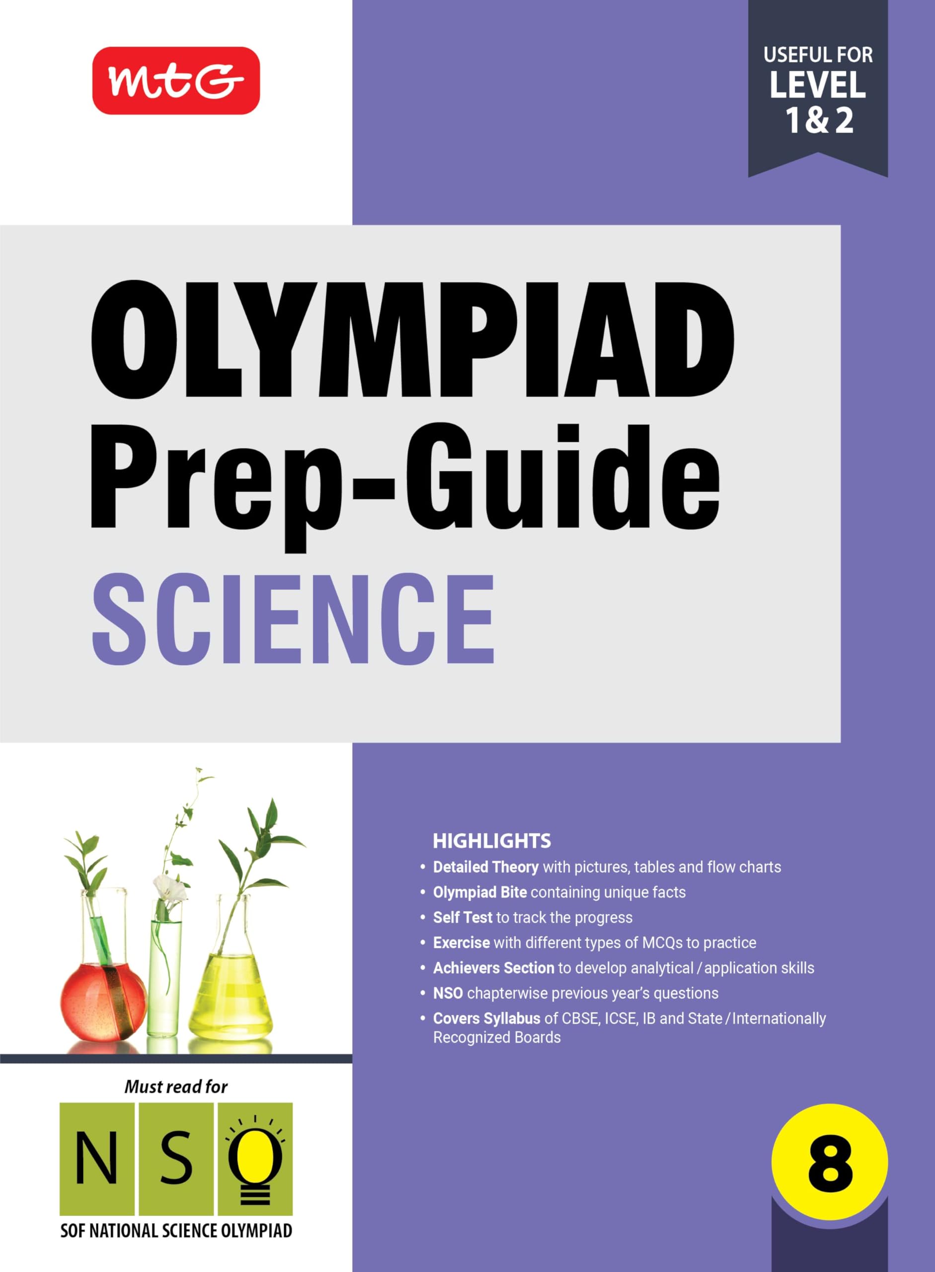 Mtg Olympiad PrepGuide Class 8 Science (Nso)  Detailed Theory, Nso Chapterwise Previous Years Questions With Self Test For Sof
