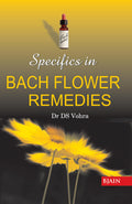 Specifics in Bach Flower Remedies