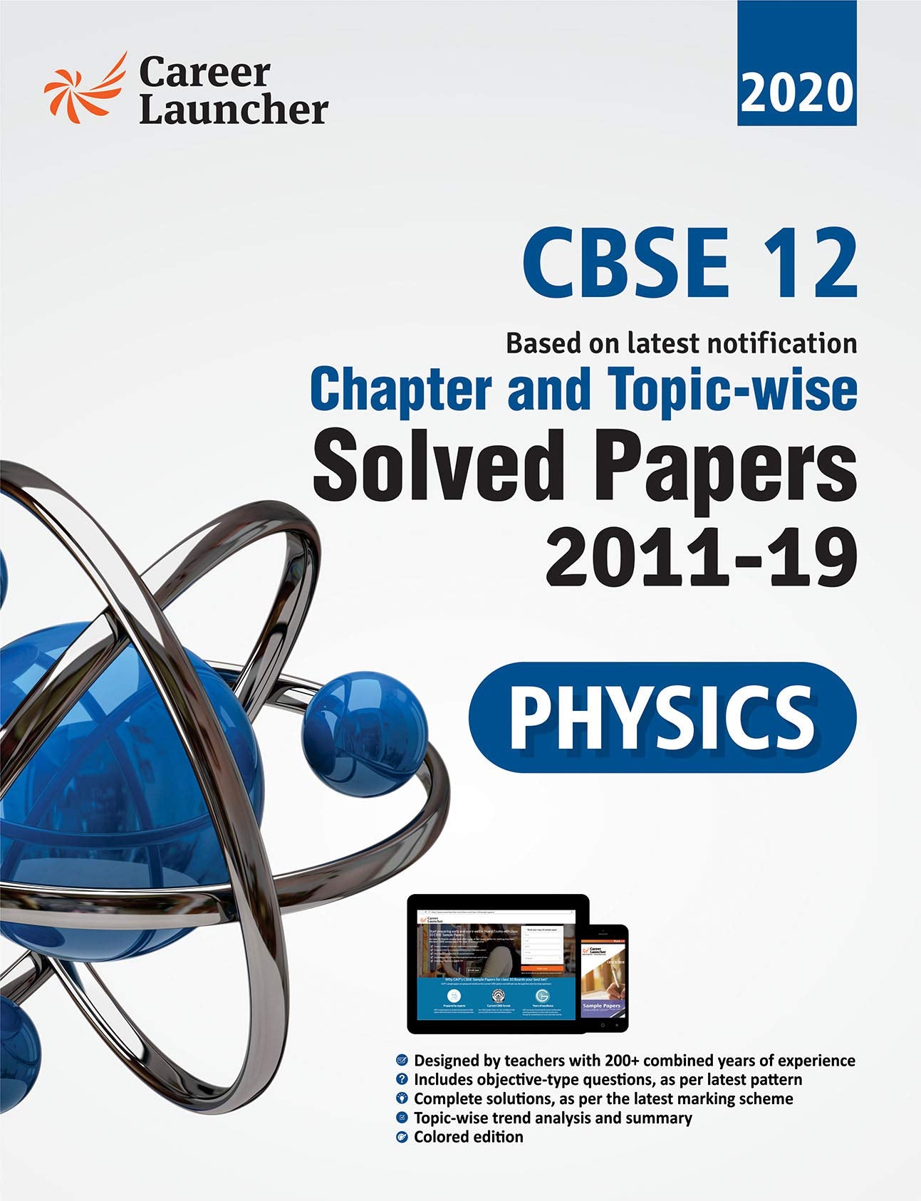 Cbse Class Xii 2020  Physics Chapter And TopicWise Solved Papers 20112019