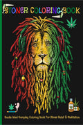 Stoner Coloring Book : Smoke Weed Everyday Coloring Graphics For Stress Relief & Relaxation | An Adult Coloring Book With Stoner