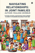 Navigating Relationships: In Joint Families