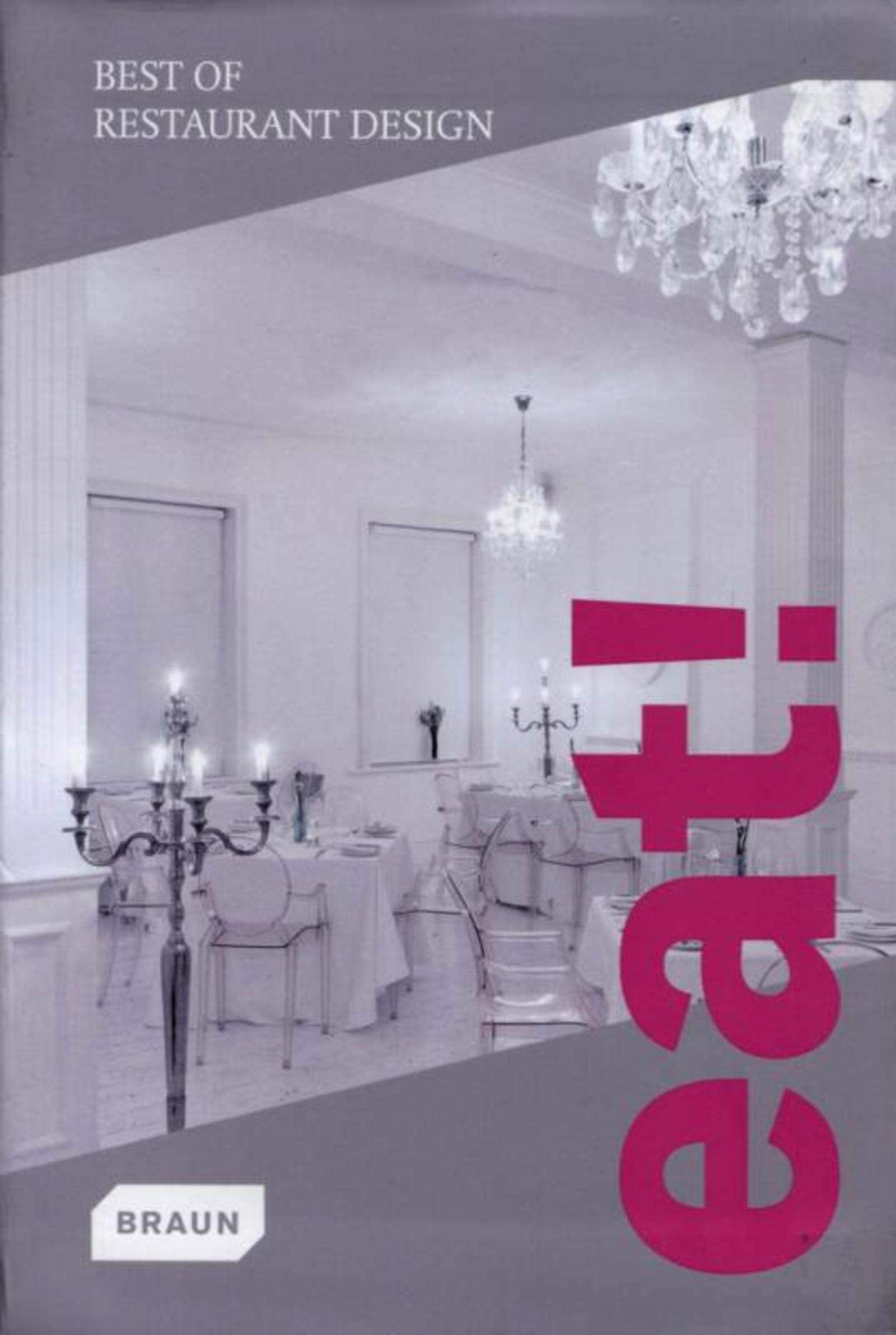 Eat! Best of Restaurant Design