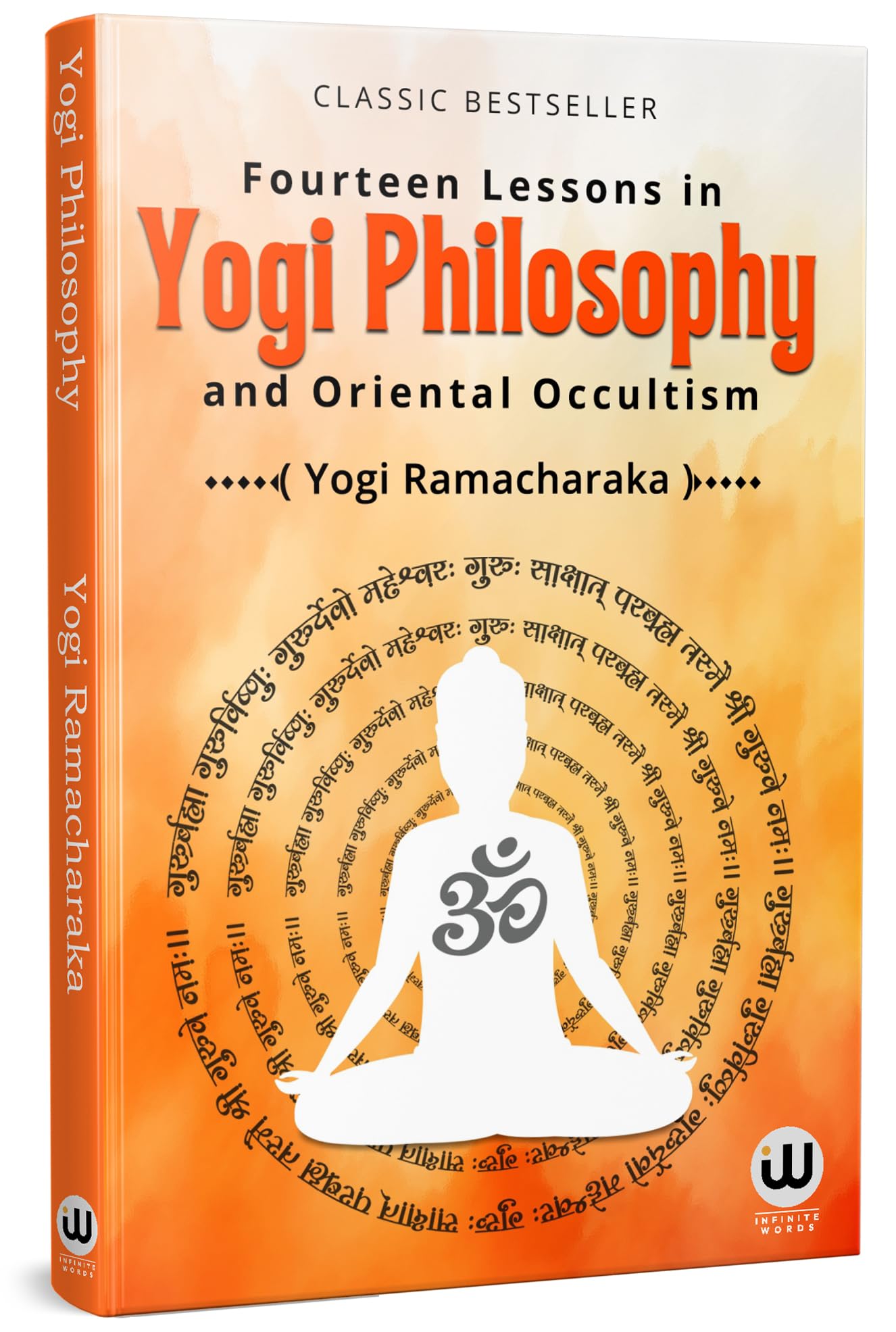 Yogi Philosophy | Fourteen Lessons In Yogi Philosophy And Oriental Occultism | Yogi Ramacharaka | William Walker Atkinson Book |