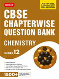 MTG CBSE Class 12 Chapterwise Question Bank Chemistry For 2025 Board Exam | As Per Latest CBSE Syllabus & Rationalised NCERT Pat
