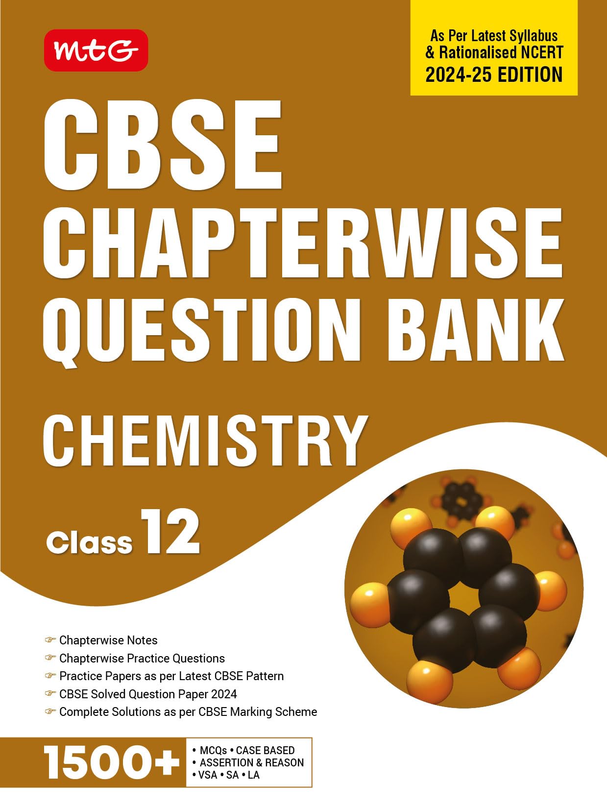MTG CBSE Class 12 Chapterwise Question Bank Chemistry For 2025 Board Exam | As Per Latest CBSE Syllabus & Rationalised NCERT Pat