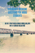 COMMUNITY MEDICINE QUESTIONS FOR MBBS STUDENTS: COMMUNITY MEDICINE QUESTIONS FOR MBBS STUDENTS