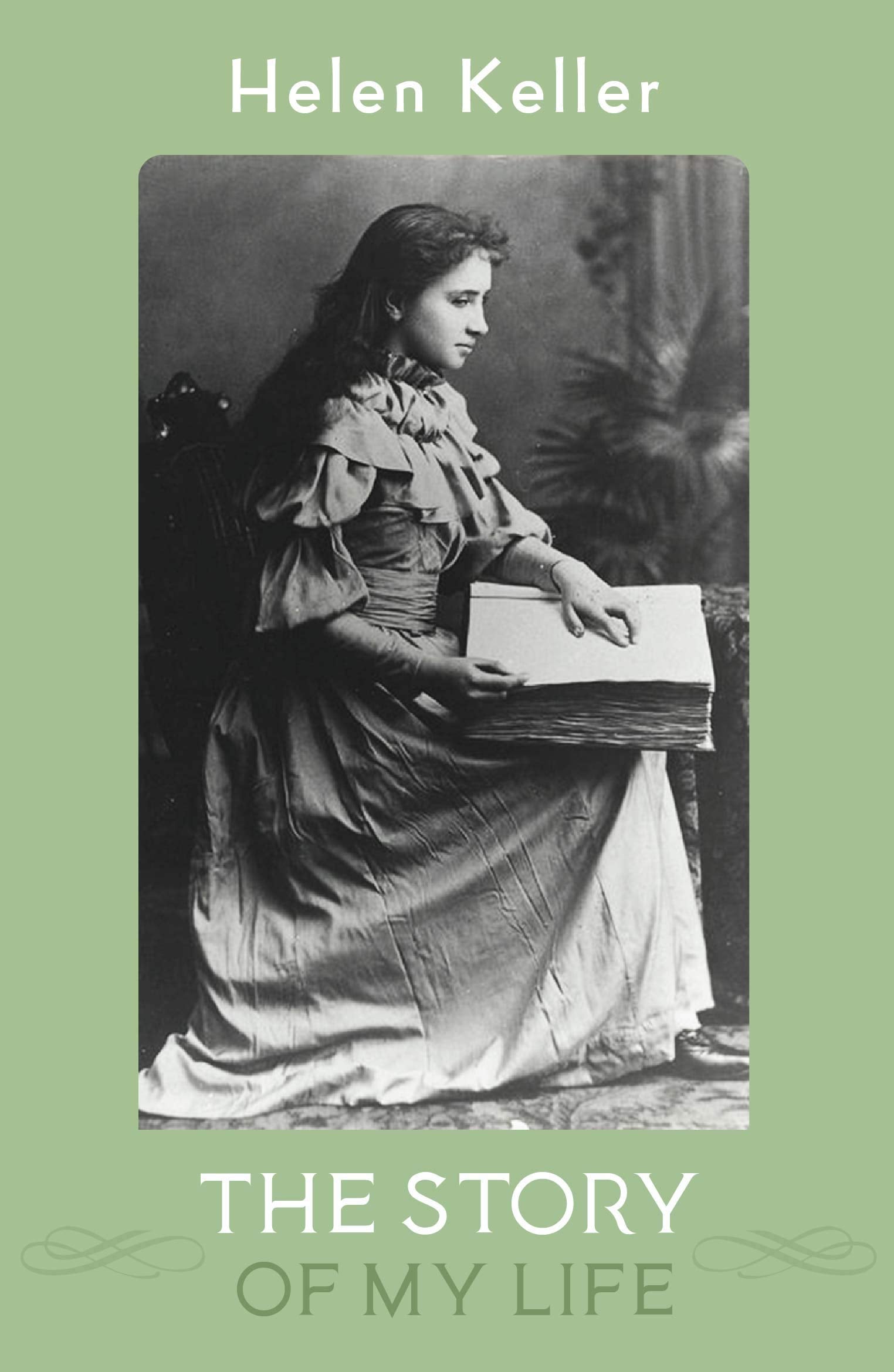 The Story Of My Life, Helen Keller