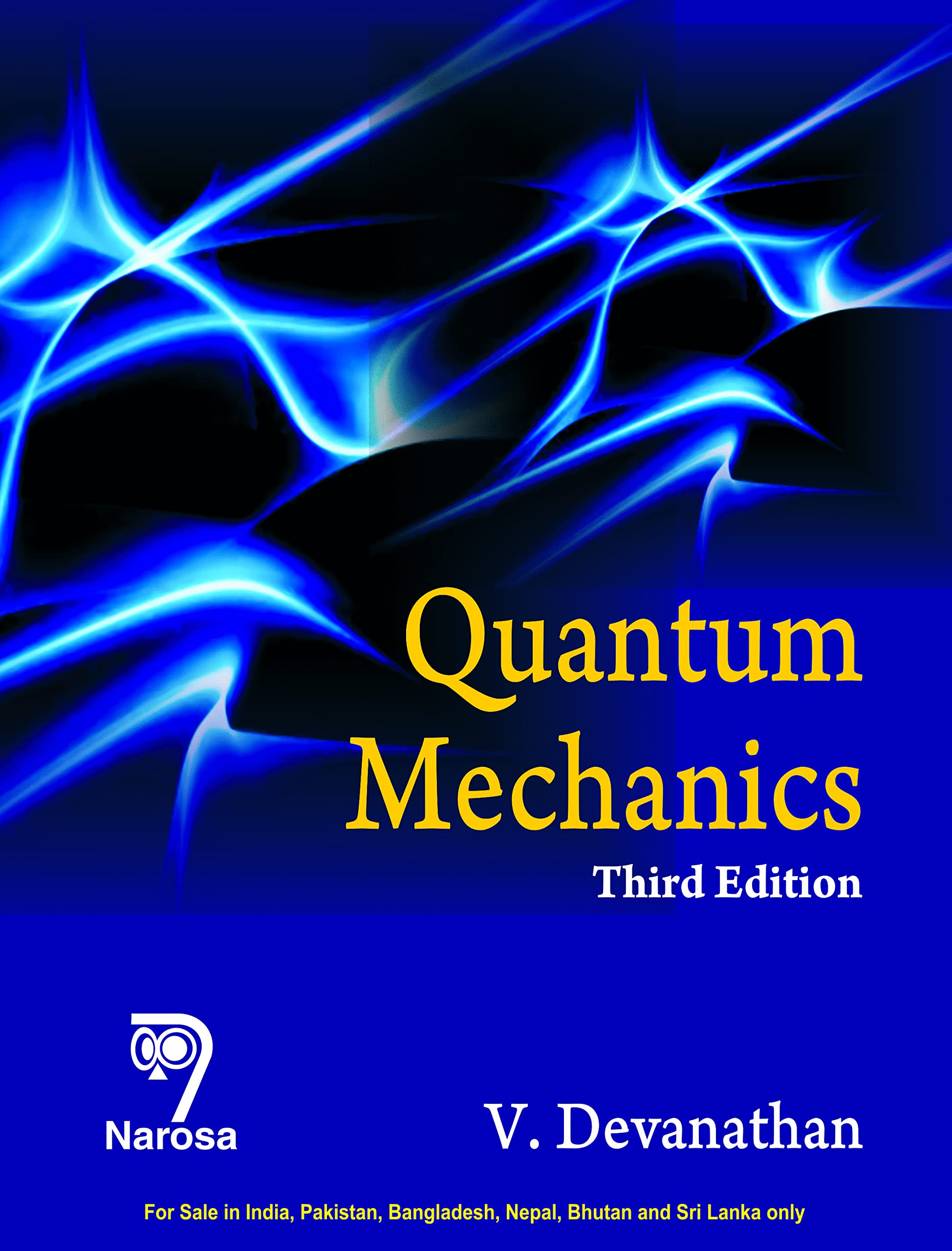 Quantum Mechanics 3e [Paperback] V. Devanathan