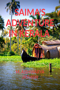 SAIMAS ADVENTURE IN KERALA : The adventure of a girl in Kerala