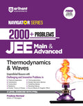 Arihant Navigator SeriesProblem Books For Jee Main & Advanced | 2000+ Problems For Thermodynamics & Waves With 3 Level Exercise