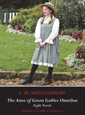 The Anne of Green Gables Omnibus. Eight Novels: Anne of Green Gables, Anne of Avonlea, Anne of the Island, Anne of Windy Poplars
