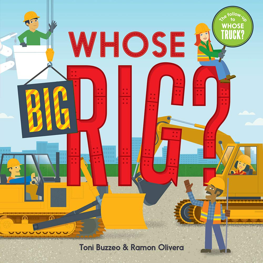 Whose Big Rig? (A GuesstheJob Book)