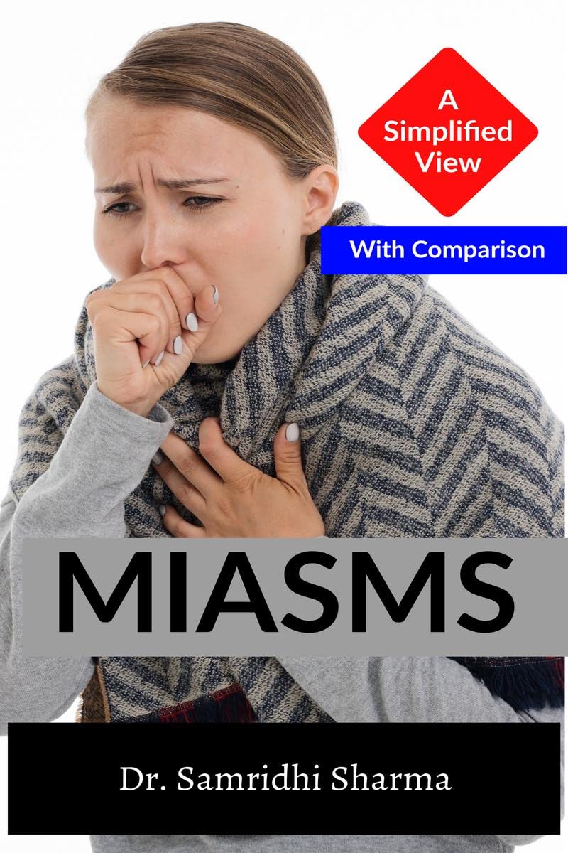 Miasms : A Simplified View