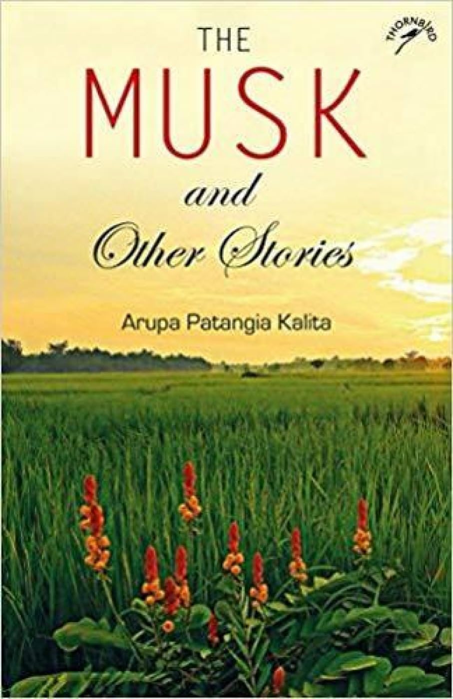 The Musk And Other Stories