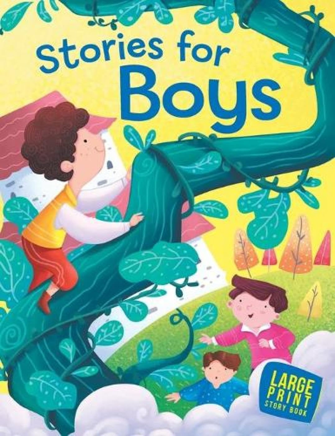 Stories for Boys: Timeless Tales of Adventure & Fun | Inspiring Short Stories | Exciting Bedtime Adventures | Brave Heroes, Fun 